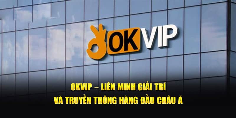 Về Chúng Tôi Liên Minh OKVIP Trong Năm 2024 Đột Phá Lớn - hình ảnh - jvggcbyzf.top Về Chúng Tôi Liên Minh OKVIP Trong Năm 2024 Đột Phá Lớn - hình ảnh - jvggcbyzf.top