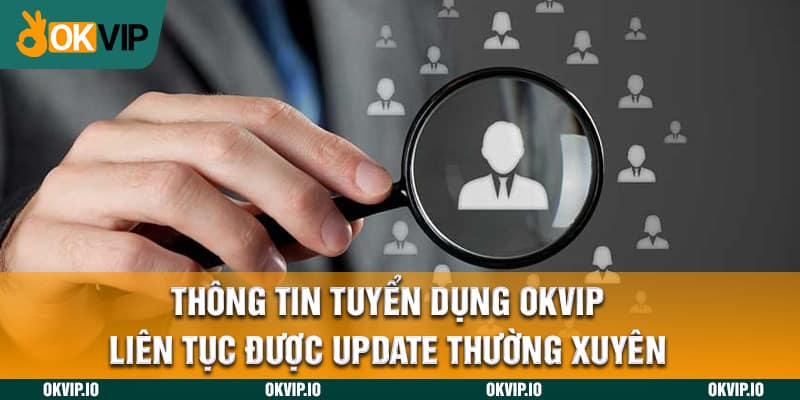 Tuyển dụng OKVIP - OKVIP - hình ảnh - jvggcbyzf.top Tuyển dụng OKVIP - OKVIP - hình ảnh - jvggcbyzf.top