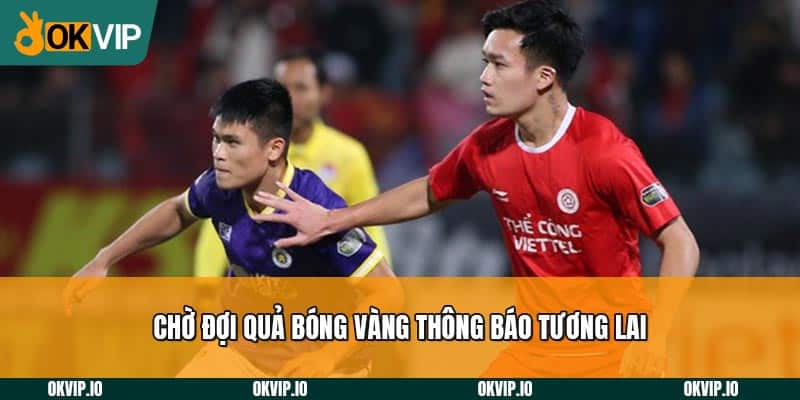 Hoàng Đức Lựa Chọn Bến Đỗ Sau Khi Chia Tay Thể Công Viettel - hình ảnh - jvggcbyzf.top Hoàng Đức Lựa Chọn Bến Đỗ Sau Khi Chia Tay Thể Công Viettel - hình ảnh - jvggcbyzf.top