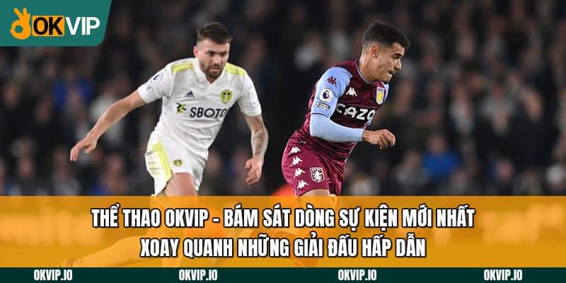 Thể Thao OKVIP - OKVIP - hình ảnh - jvggcbyzf.top Thể Thao OKVIP - OKVIP - hình ảnh - jvggcbyzf.top