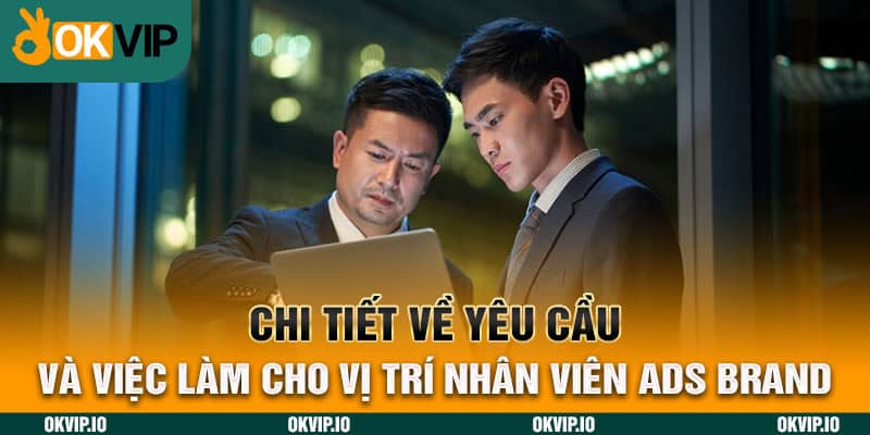 Nhân Viên ADS BRAND – Công Việc Có Mức Thu Nhập Tốt 2024 - hình ảnh - jvggcbyzf.top Nhân Viên ADS BRAND – Công Việc Có Mức Thu Nhập Tốt 2024 - hình ảnh - jvggcbyzf.top