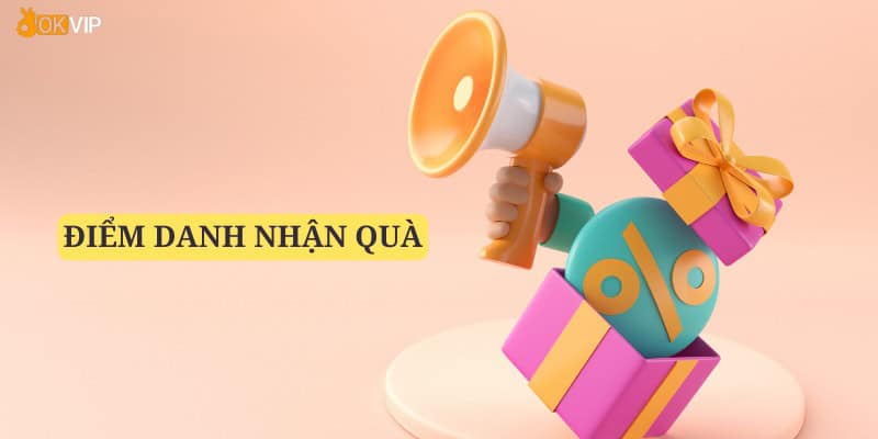 Điểm Danh Nhận Quà Tại OKVIP – Mỗi Ngày 1 Phần Thưởng - hình ảnh - jvggcbyzf.top