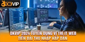 Tuyển dụng OKVIP - OKVIP - hình ảnh - jvggcbyzf.top Tuyển dụng OKVIP - OKVIP - hình ảnh - jvggcbyzf.top