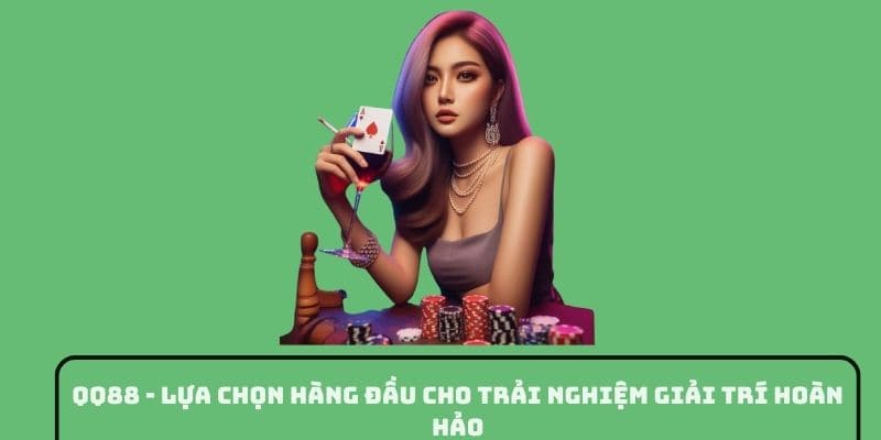 QQ88 – Sự Lựa Chọn Số 1 Cho Trải Nghiệm Giải Trí Xứng Tầm - hình ảnh - jvggcbyzf.top QQ88 – Sự Lựa Chọn Số 1 Cho Trải Nghiệm Giải Trí Xứng Tầm - hình ảnh - jvggcbyzf.top