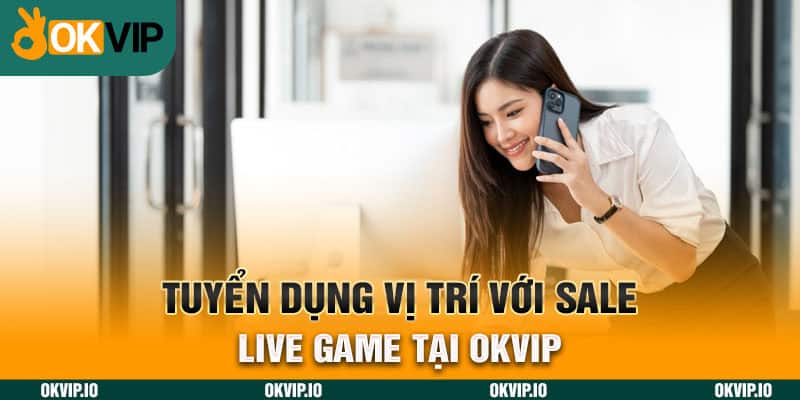 Việc làm online tại OKVIP có gì? Tuyển dụng đa dạng vị trí - hình ảnh - jvggcbyzf.top